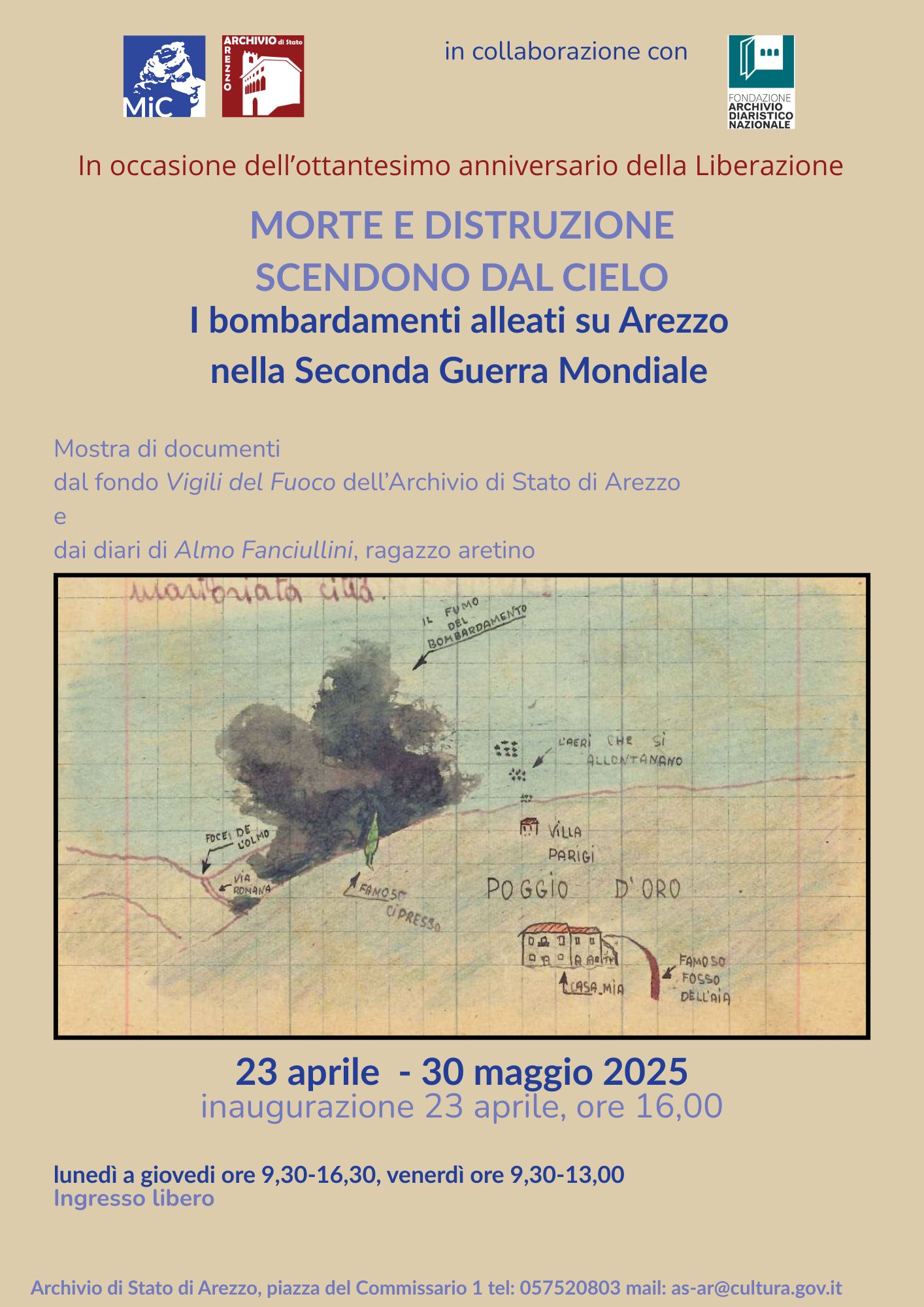 MORTE E DISTRUZIONE SCENDONO DAL CIELO.  I bombardamenti alleati su Arezzo nella Seconda Guerra Mondiale  Mostra documentaria